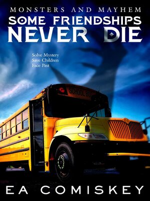 cover image of Some Friendships Never Die